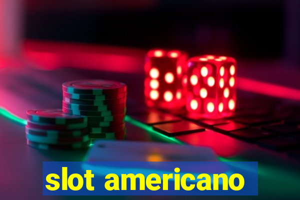 slot americano