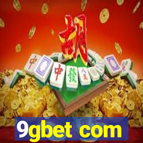 9gbet com