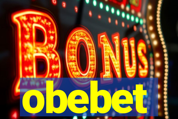 obebet