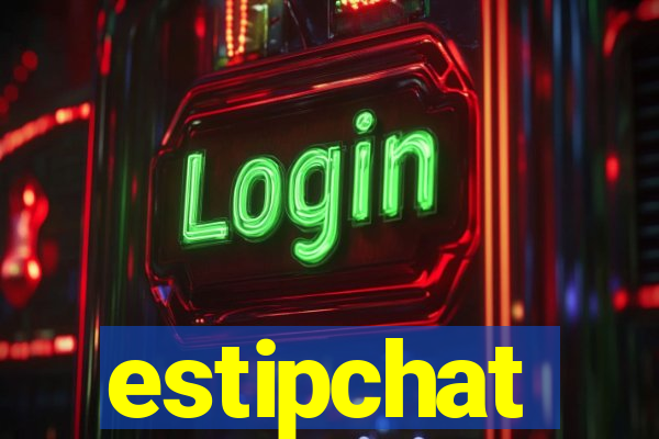 estipchat