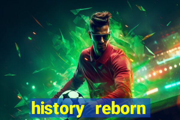 history reborn remover carta