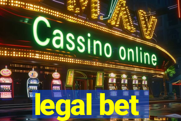 legal bet