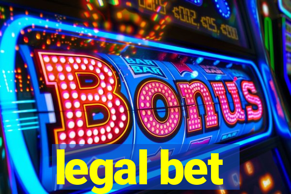 legal bet