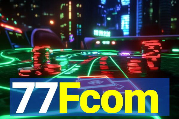 77Fcom