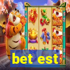 bet est