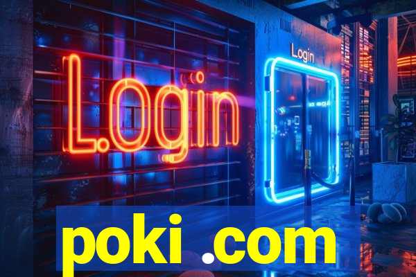 poki .com