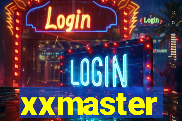 xxmaster