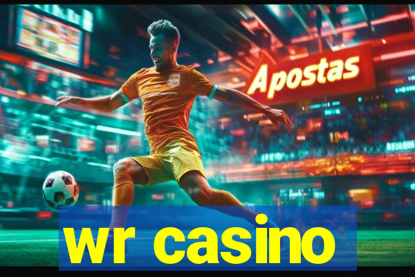 wr casino