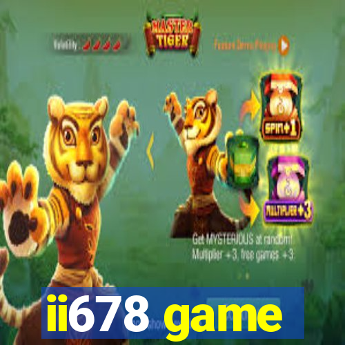 ii678 game