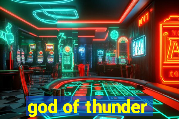 god of thunder