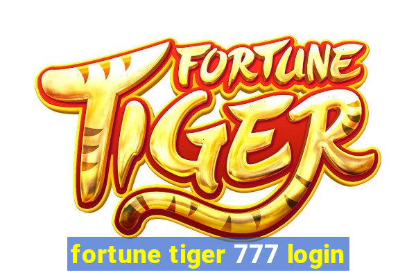 fortune tiger 777 login