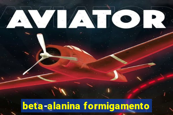 beta-alanina formigamento