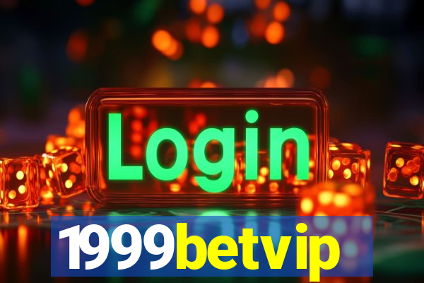 1999betvip