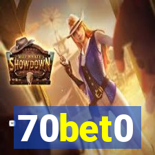 70bet0