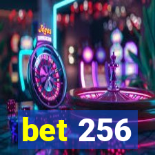 bet 256