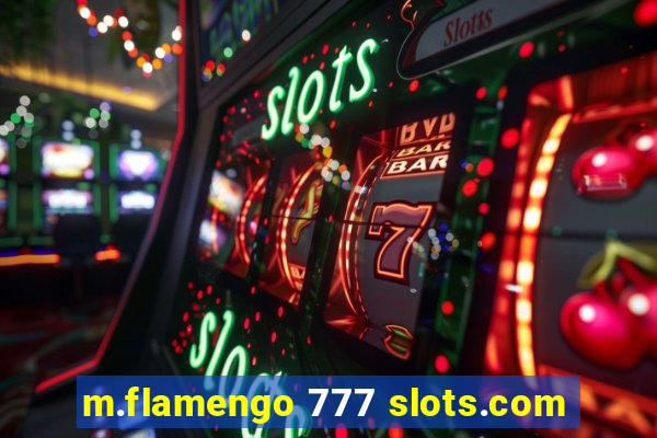 m.flamengo 777 slots.com