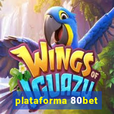 plataforma 80bet