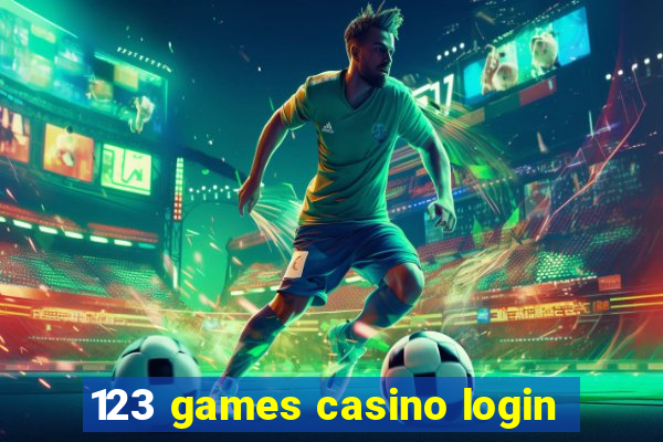 123 games casino login