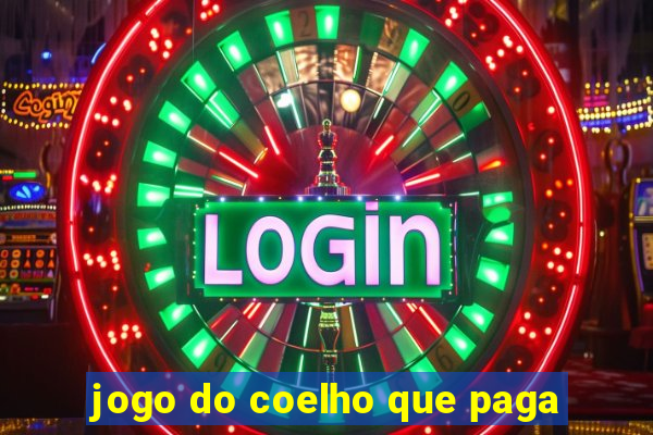 jogo do coelho que paga