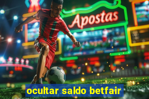 ocultar saldo betfair