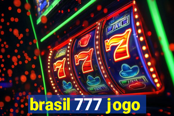 brasil 777 jogo