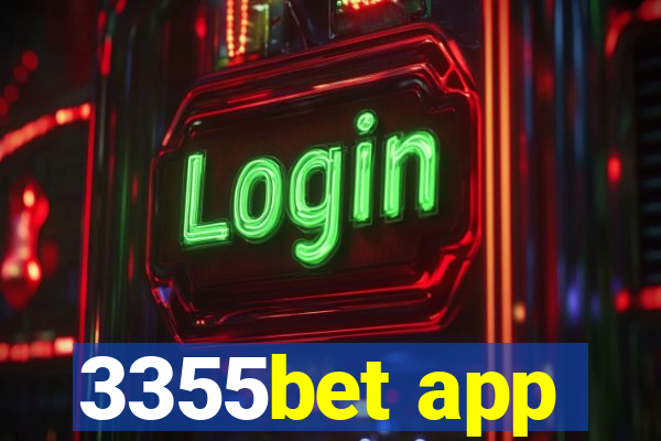 3355bet app