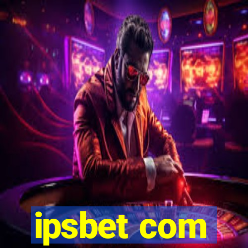 ipsbet com