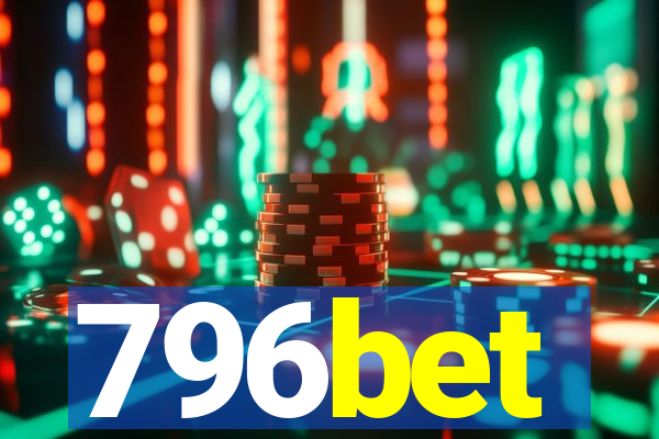 796bet