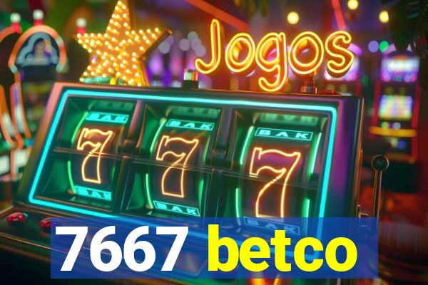 7667 betco