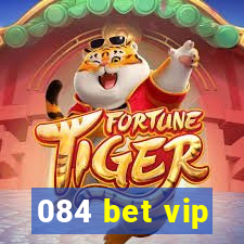 084 bet vip