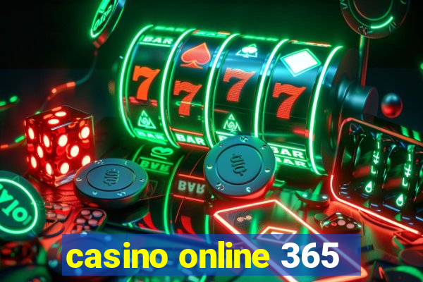 casino online 365