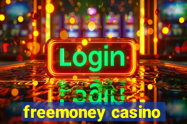 freemoney casino