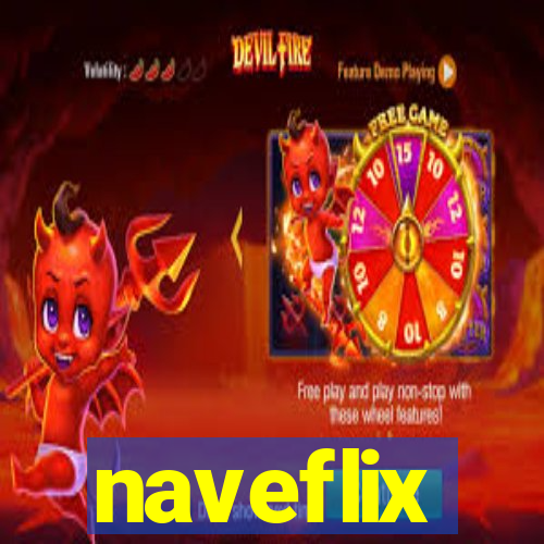 naveflix