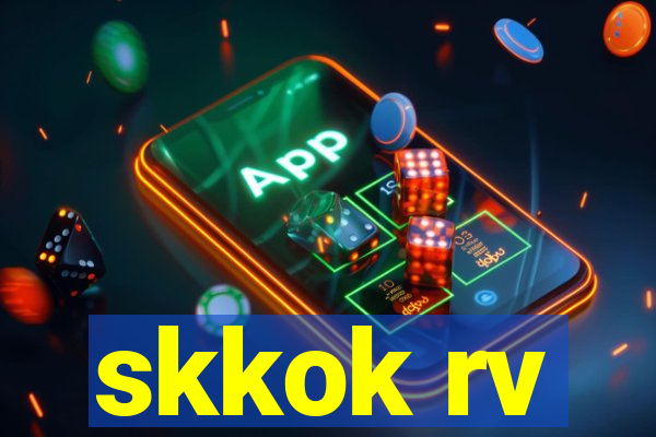 skkok rv