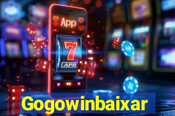 Gogowinbaixar