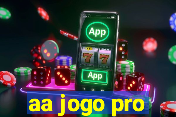 aa jogo pro