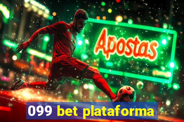 099 bet plataforma