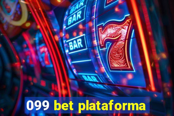 099 bet plataforma