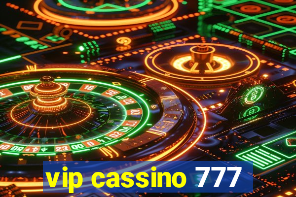 vip cassino 777