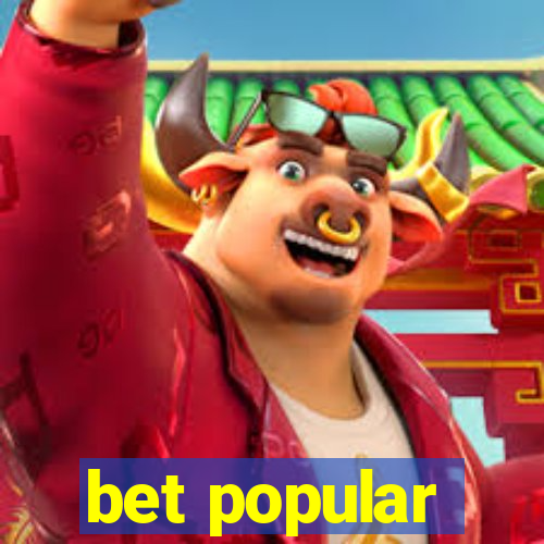 bet popular