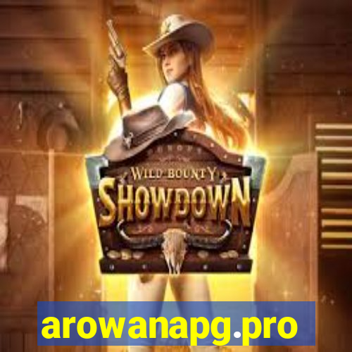 arowanapg.pro