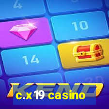 c.x19 casino