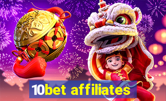 10bet affiliates