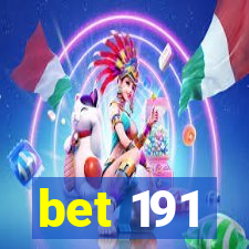 bet 191