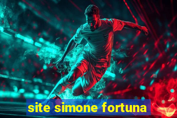 site simone fortuna