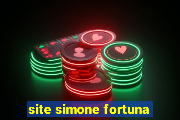 site simone fortuna