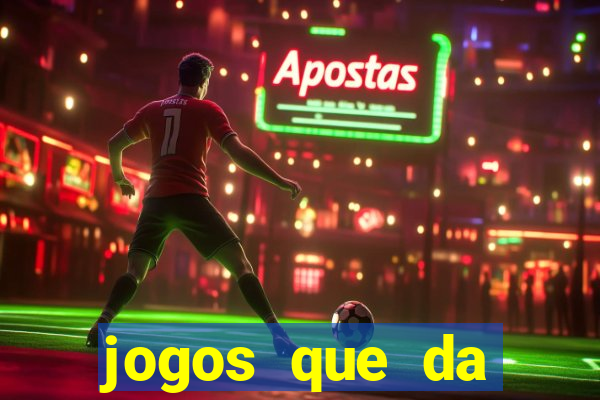 jogos que da dinheiro de verdade via pix