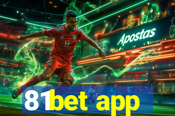 81bet app