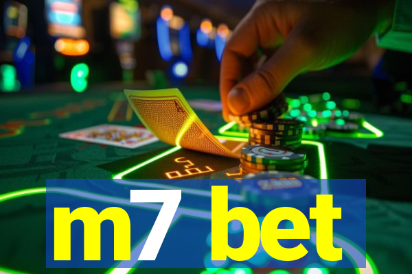 m7 bet