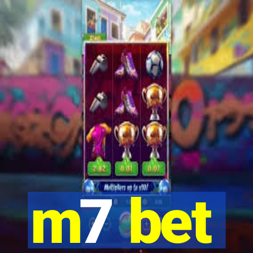 m7 bet